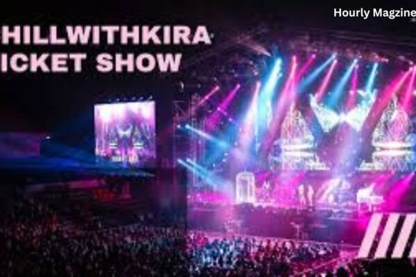 Chillwithkira Ticket Show Review: Why It's a Must-See Event